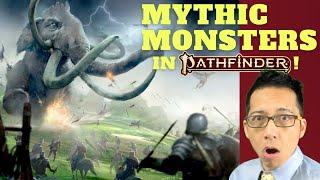 You can fight a KAIJU!? Introducing mythic monsters in Pathfinder 2e! (War of Immortals)