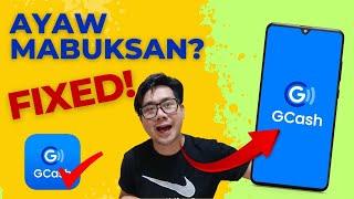 Gcash App na Ayaw Mabuksan FIXED!