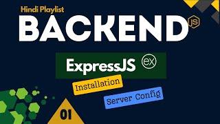 ExpressJS Server Setup: Installation |  ES6 Modules, .env File, GET Request | EzyCode