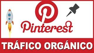 Cómo generar Tráfico Orgánico con PINTEREST para tu Pagina Web 