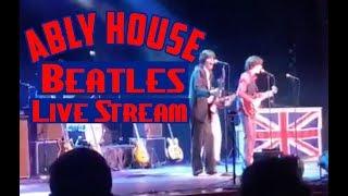 Ably House Live Stream - Beatlemania Now!