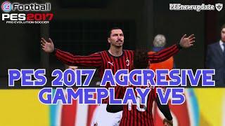 PES 2017 Aggresive Gameplay Mod V5 ( AC Milan vs Real Madrid ) 1080p 60 FPS