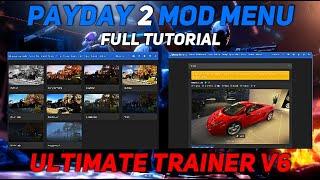 Payday2 Mod Menu Latest - Cheat Menu Ultimate Trainer 6 Full Tutorial (Easy) Working 100%