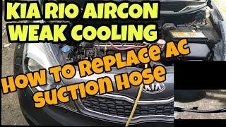 KIA RIO/HOW TO REPLACE AIRCON SUCTION HOSE