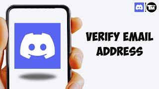 How To Verify Email Address On Discord