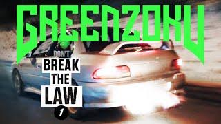 (don't) BREAK THE LAW - GREENZOKU Media teaser