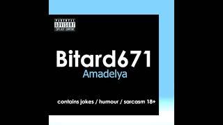 Bitard671 - Амаделя, Амаделе (Песня в стиле РОЦК)