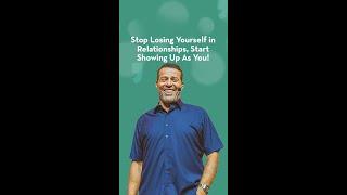 Stop Losing Yourself in Relationships, Start Showing Up As You | Tony Robbins