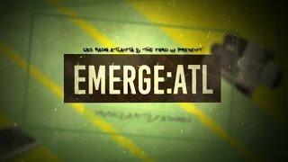 EMERGE: ATL - Presented by V-103 "The People's Station"