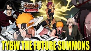 TYBW ROUND 4 THE FUTURE STEP UP SUMMONS 8000 SPIRIT ORBS 3rd ANNIVERSARY! Bleach Brave Souls