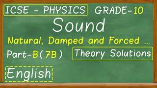 #selinapublications | Sound | Natural, Damped and Forced Vibrations | Part - B | Theory Solutions