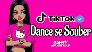 Dance se souber~ {TikTok} 2024