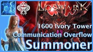 Lost Ark - Solo Ivory Tower Communication Overflow Summoner 1600