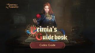 [Journey of Monarch] Codex Guide｜Deimia’s Guidebook｜