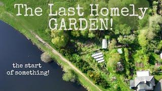 Welcome to The Last Homely GARDEN! #1