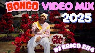 BONGO VIDEO MIX 2025 l DJ ERICO 254,HARMONIZE,JAY MELODY,ALIKIBA, OTILE BROWN,PHINA,NANDY,DARASSA