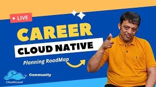 Cloud Native Career RoadMap   2022