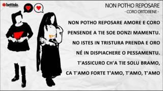 Non Potho Reposare - Coro Ortobene Testo e traduzione -with lyrics