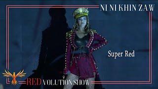 SUPER RED - Ni Ni Khin Zaw(Live at REDvolution Show 2017)