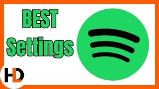 4 Settings That GREATLY Improve Spotify Audio