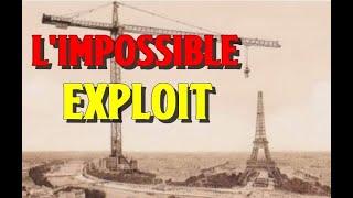 Tour Eiffel - L'IMPOSSIBLE EXPLOIT [Histoire Cachée]