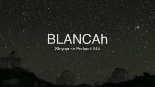 BLANCAh - Ethereal Techno (My Musical Journey)