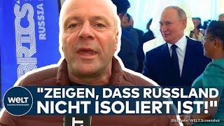 RUSSLAND: Putin baut den Anti-Westen! BRICS-Gipfel im Schatten des Ukraine-Kriegs!