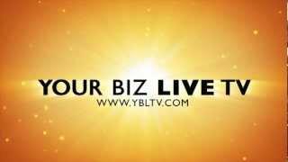 Your Biz LIVE TV - YBLTV.COM