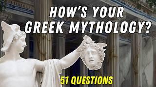 How's Your Greek Mythology Knowledge? | 51 Question Quiz - with answers