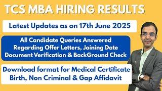 TCS MBA Hiring Results Updates (17th June 2025) | Joining Letter, Background Check & FAQs Answered!