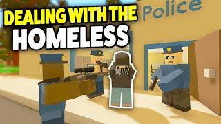 DEALING WITH THE HOMELESS! - Unturned Roleplay BAD Police (Homeless Camping In The Street With Food)