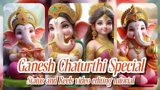 MERE GANPATI DEVA SONG STATUS AND REELS VIDEO EDITING TUTORIAL #sgcreation3011