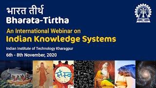 BHARATA TIRTHA A VIDEO on Indian Sciences and Technology by IIT Kharagpur Nov 2020