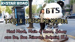 TIPS & TRICK KE KOREA [PART 1] ! #TRIPTOKOREA #KOREAVLOG #TIPSTOKOREA