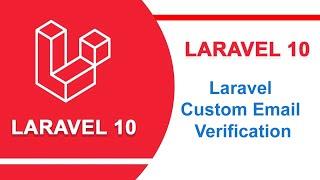 Laravel 10 custom email verification | Laravel tutorial | Laravel 10 tutorial