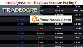 tradeogre.com, Reviews Scam Or Paying ?