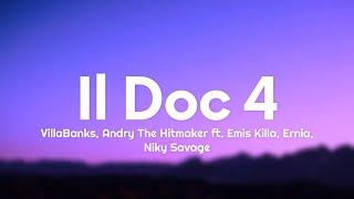 VillaBanks, Andry The Hitmaker - Il Doc 4 (Testo/Lyrics) ft. Emis Killa, Ernia, Niky Savage