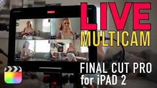 Live Multicam Recording in Final Cut Pro for iPad2