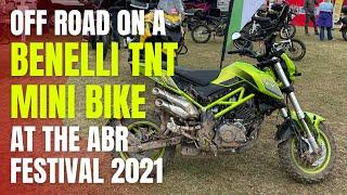 Benelli TNT 125cc Mini Bike on knobbly tyres Off Road at the ABR Festival 2021