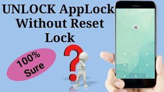 How to Unlock AppLock Pattern without Reset the Lock Pattern / Pattern /Pin