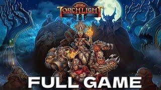 Torchlight 2 Full Game Walkthrough No Commentary  [ 2K Full Torchlight 2 Gameplay ]