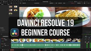 DaVinci Resolve 19 | Full Beginner Course | Simplified & In-Depth