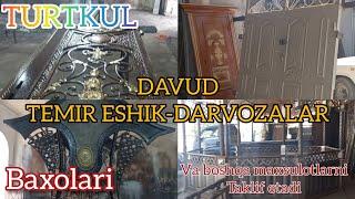 "DOVUD" TEMIR EShIK-DARVOZA BAXOLARI #Uzstroy #TURTKUL#BERUNIY#URGANCH#BOSTON#QIRQQIZ