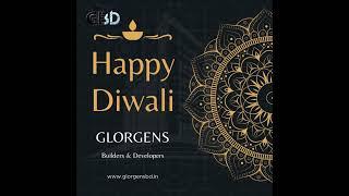 Diwali Greetings from Glorgens Builders & Developers | Building Bright Futures Together#gbd#glorgens