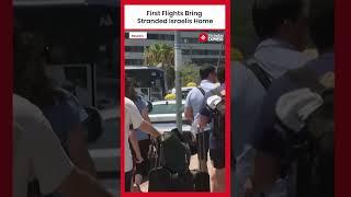 Stranded Israelis Return Home Amid War — First Civilian Flights Land After Days of Suspension