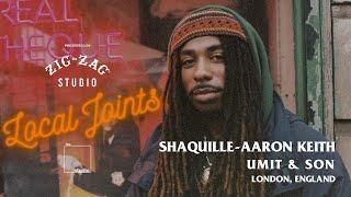 Shaquille-Aaron Keith | Zig-Zag Studio Presents: Local Joints