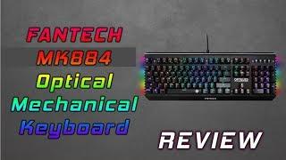 Fantech MK884 Optiluxs Optic Mechanical Keyboard Review