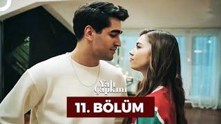 Yalı Çapkını 11. Bölüm