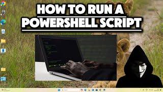 How to RUN a PowerShell SCRIPT : Simple & Easy