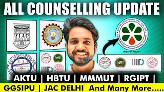  "All Counselling Updates 2025 | HBTU, AKTU, GGSIPU, JAC Delhi, MPDTE,RGIPT,JAC Chandigarh"